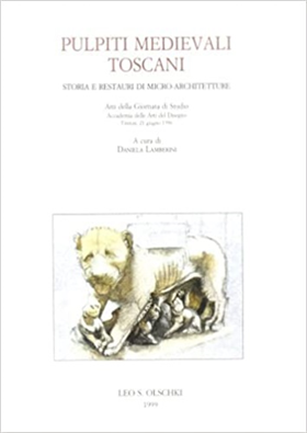9788822246912-Pulpiti medievali toscani. Storia e restauri di micro-architetture.